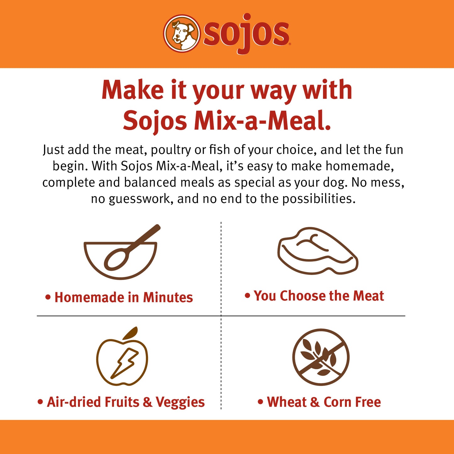 SOJOS FD MIX ML GF FRT/VEG 8#